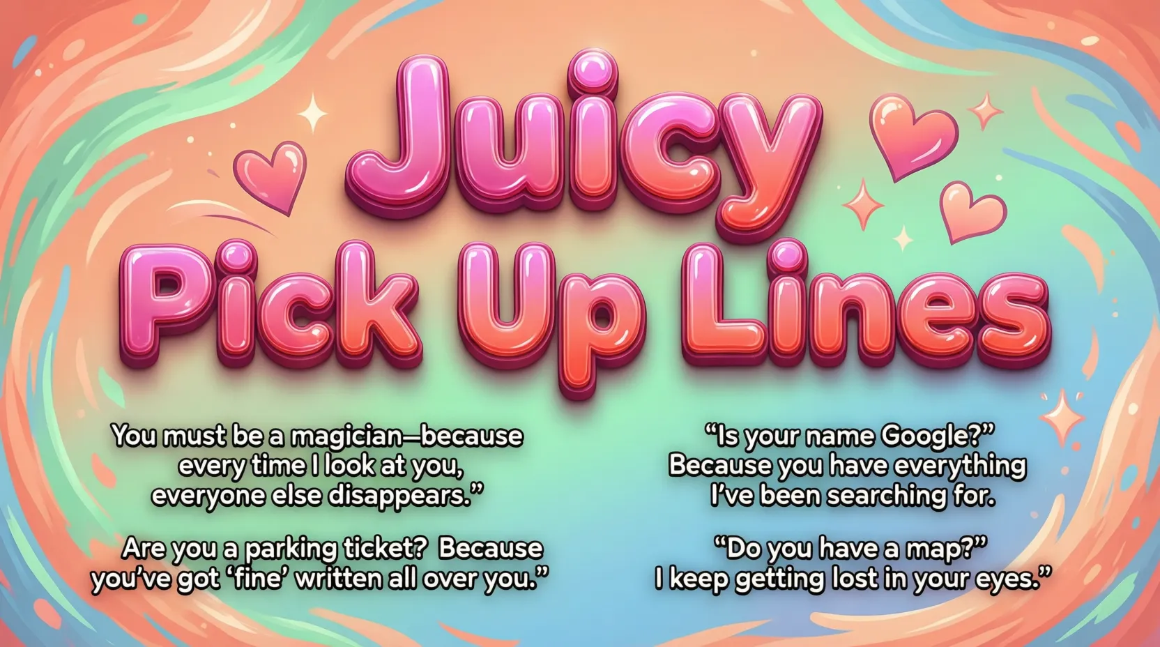 juicy-pick-up-lines