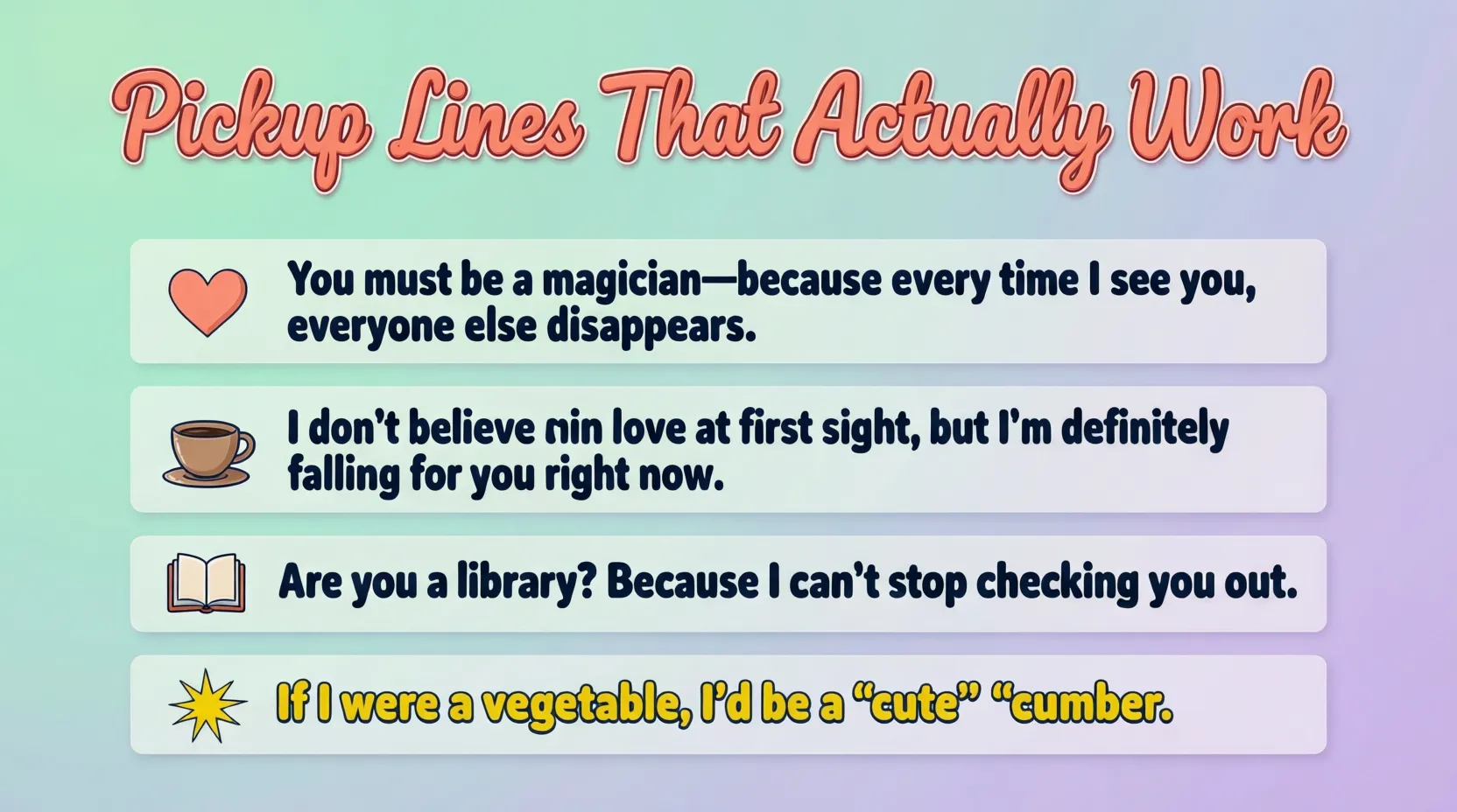 Pickup Lines That Actually Work: