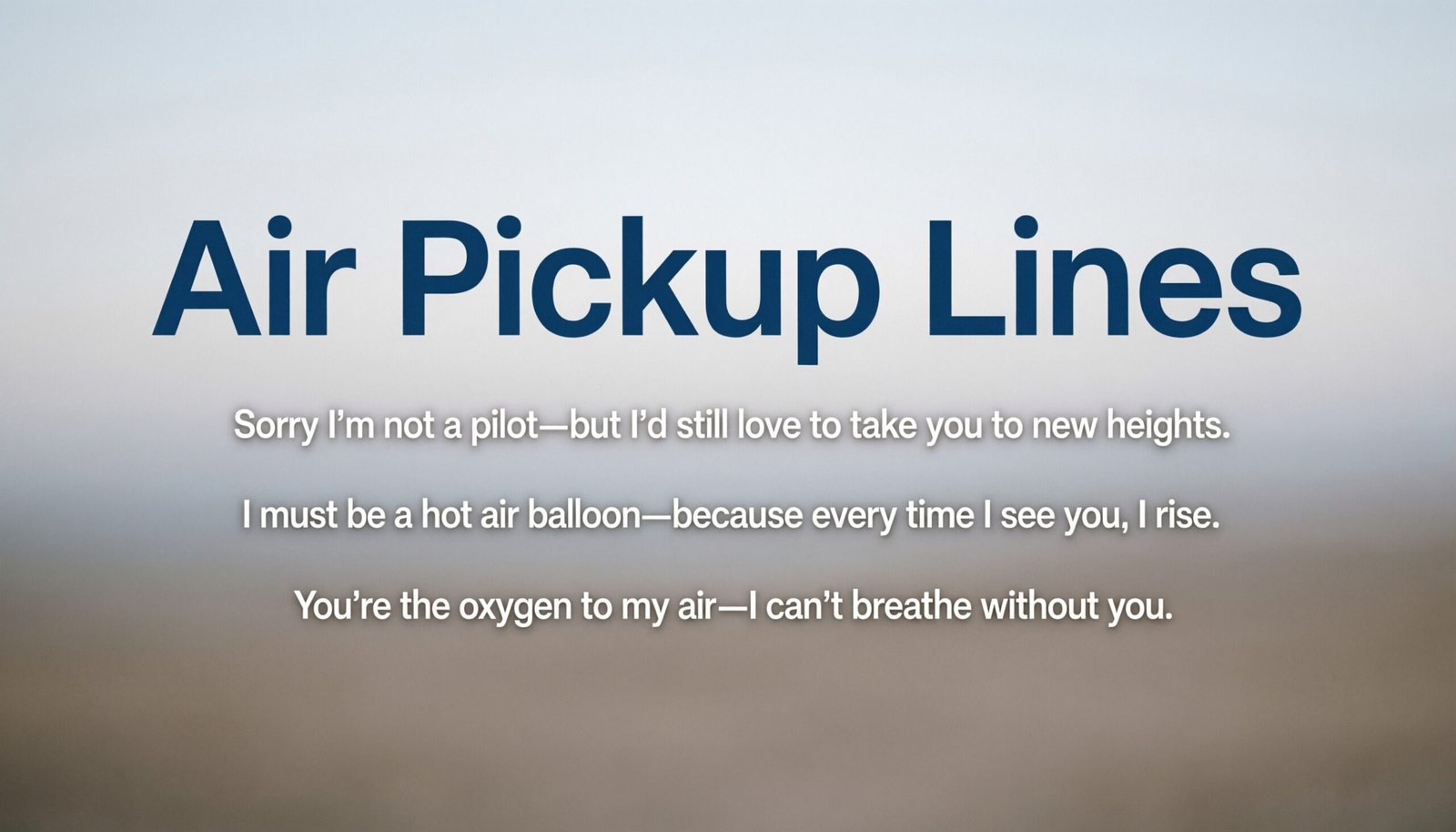 Air Pickup Lines